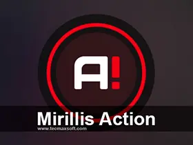 暗神屏幕录制神器Mirillis Action! v4.39.0中文绿色破解版