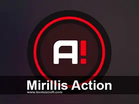 暗神屏幕录制神器Mirillis Action! v4.45.0中文绿色破解版